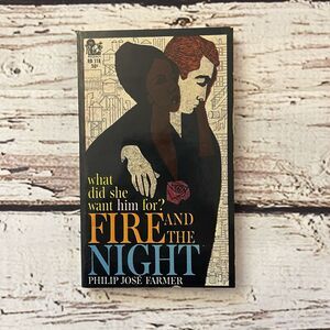 Fire And The Night By Philip Jose Farmer Regency vpb 1962 FIRST!‎ Paperback Book